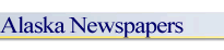 Links to Alaska Newspapers